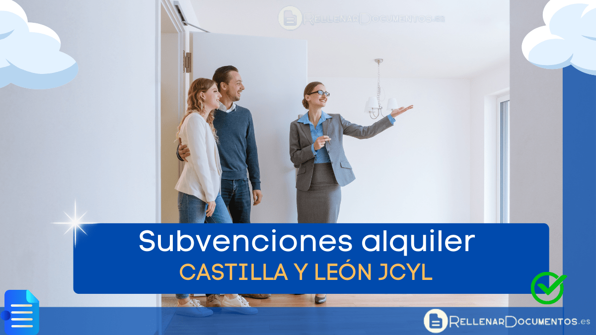 Subvenciones para alquiler de vivienda en Castilla y León (20222023)