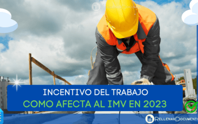 Que es y como se calcula el incentivo al trabajo del Ingreso Mínimo vital 2023